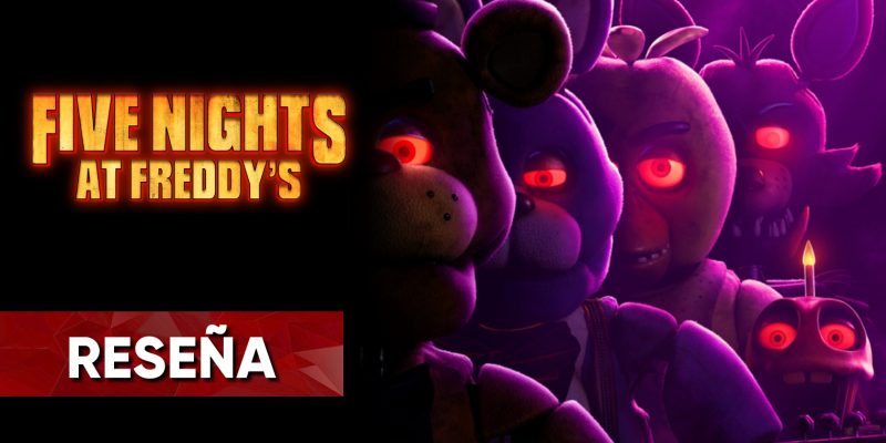 reseña Five Nights at Freddy's