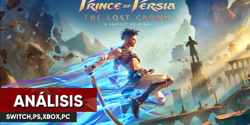 ANÁLISIS Prince of persia Lost Crown